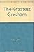 The Greatest Gresham by Gillian Avery (1987-09-11)