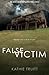 False Victim by Kathie Truitt (2010) Perfect Paperback
