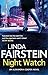 Night Watch (Alexandra Cooper) by Fairstein, Linda (2013) Paperback