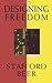 Designing Freedom (CBC Massey Lectures) by Stafford Beer (1-Feb-1998) Paperback