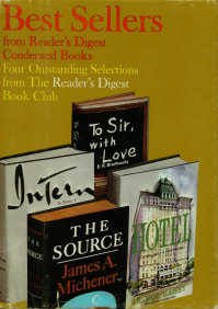 Best Sellers from Reader's Digest Condensed Books The Source, Intern, Hotel St. Gregory, To Sir, with Love (Hardcover)