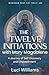 The Twelve Initiations with...