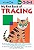 My First Book of Tracing (Kumon Workbooks) by Kumon (2008) Paperback
