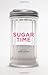 Sugar Time by Jane Adams (2009-07-02)