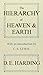 The Hierarchy of Heaven and Earth by Douglas Edison Harding (22-Aug-2011) Paperback