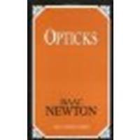 Opticks by Newton, Sir Isaac [Prometheus Books, 2003] (Paperback) [Paperback]