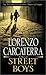 Street Boys by Lorenzo Carcaterra (2003-07-29)