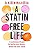 A Statin-Free Life, Identically Different, Diet Myth, Happy Healthy Gut 4 Books Collection Set