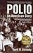Polio Publisher: Oxford Uni...