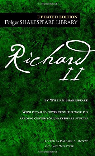 [Richard II (Folger Shakespeare Library)] [Author: Shakespeare, William] [July, 2005]