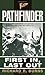 Pathfinder: First In, Last Out: A Memoir of Vietnam by Burns, Richard R. (2002) Mass Market Paperback