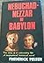 Nebuchadnezzar of Babylon by Frederick Pelser