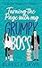 Turning the Page with My Grumpy Boss A Sweet Romantic Comedy by Blakely Dawn