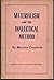 Materialism and the Dialectical Method