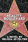 Reality Boulevard by Melissa Jo Peltier (2014-10-23) Reality Boulevard by Melissa Jo Peltier (2014-10-23)