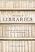 The Story of Libraries, Second Edition: From the Invention of Writing to the Computer Age 2nd edition by Lerner, Fred (2009) Paperback