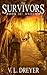 { [ THE SURVIVORS BOOK II: AUTUMN ] } Dreyer, V L ( AUTHOR ) Jan-27-2014 Paperback