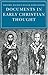 By Maurice Wiles - Documents in Early Christian Thought: 1st (first) Edition