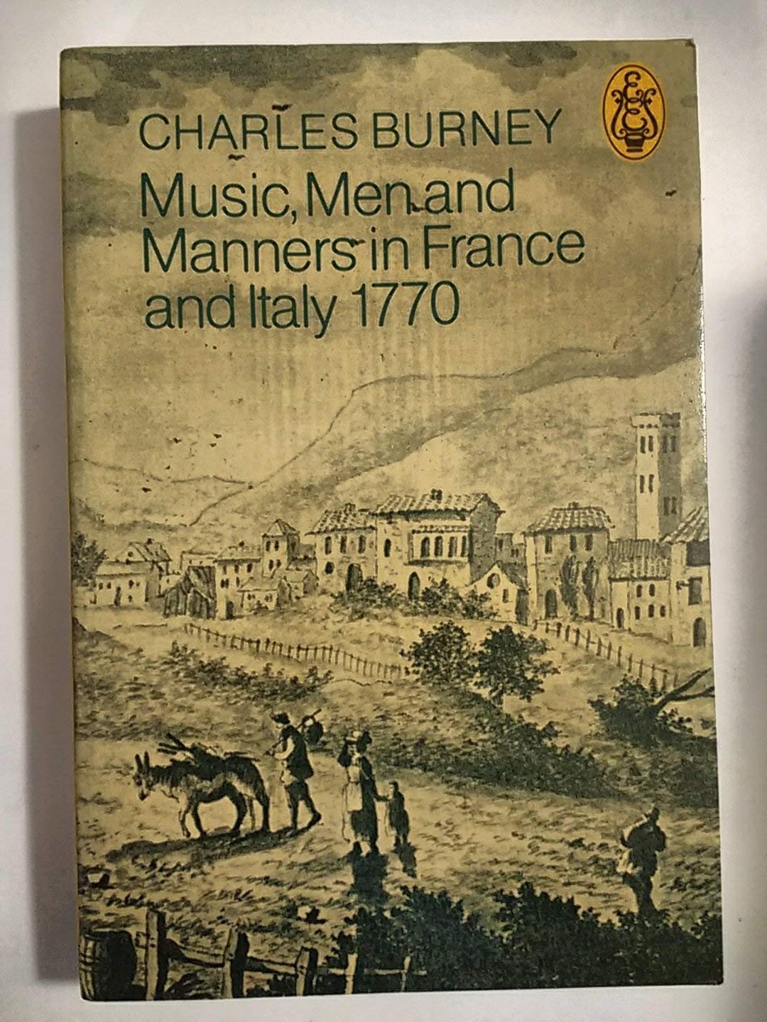 Music, Men and Manners in France and Italy in 1770 (Paperback)