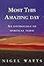 Most This Amazing Day by Nigel Watts (1998-06-01)