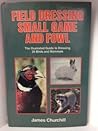 Field Dressing Small Game and Fowl