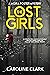 The Lost Girls by Caroline Clark
