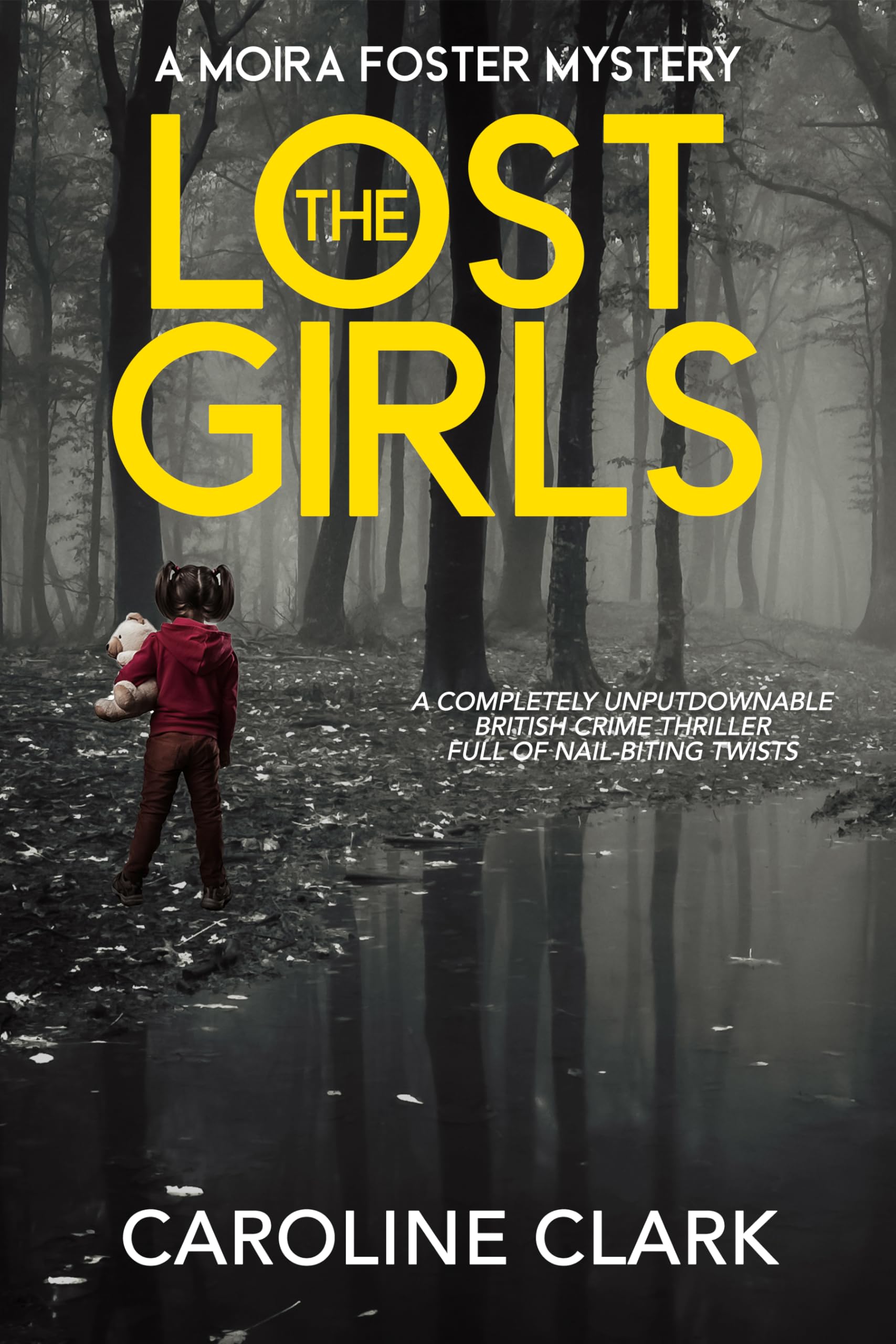 The Lost Girls (Moira Foster #1)