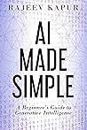 AI Made Simple: A...