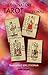 The Divinatory Tarot: The Key to Reading the Cards and the Fates by Papus (2008-06-30)