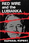 Red wire and the Lubianka Red wire and the Lubianka