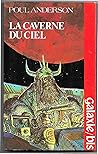 La caverne du ciel by Poul Anderson