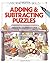 Adding & Subtracting Puzzles by Karen Bryant-Mole (1993-01-01)