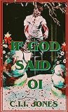 If God Said, Oi!