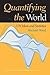[ Quantifying the World: Un Ideas and Statistics (United Nations Intellectual History Project (Paperback) #3) By Michael Ward ( Author ) Paperback 2004 ]