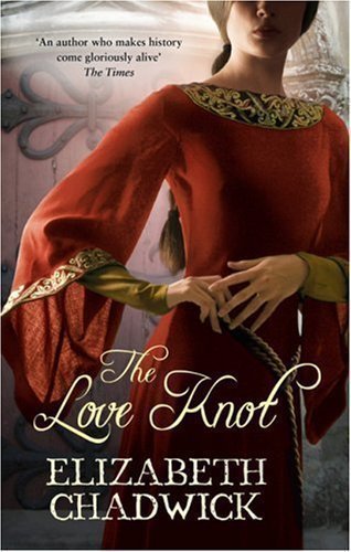 The Love Knot by Chadwick, Elizabeth New Edition