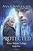[Protected (Book 1 in the Ariya Adams Trilogy): Volume 1] [Author: Applegate, Anna] [June, 2014]