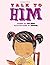 By Tim Reed Talk to Him (1s...