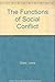 The Functions of Social Conflict. by Lewis A. Coser (1956-06-30)