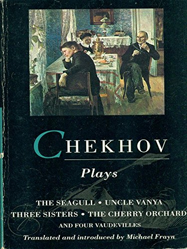 Five Major Plays by Anton Chekov