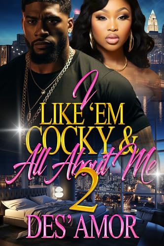 I Like 'Em Cocky & All About Me 2 (Kindle Edition)