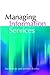 The Facet Library Management Collection: Managing Information Services by Sue Roberts (2004-09-15)