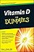 Vitamin D For Dummies by Dr. Alan L. Rubin (2011-06-07)