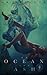 Of Ocean and Ash by A. R. Draeger (2015-06-09)