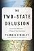 The Two-State Delusion: Isr...