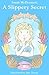 A Slippery Secret (The Secr...
