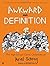 Awkward and Definition: The High School Comic Chronicles of Ariel Schrag (High School Chronicles of Ariel Schrag) by Schrag, Ariel (April 1, 2008) Paperback