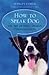 How To Speak Dog by Stanley Coren by Stanley Coren