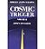 [(Cosmic Trigger: Down to Earth v. 2: Final Secret of the Illuminati )] [Author: Robert Anton Wilson] [Oct-1991]