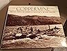 Coppermine: The Far North of George M. Douglas