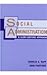 Social Administration: A Client-Centered Approach by Charles A. Rapp (1991-08-22)